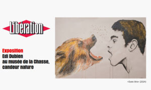 Edi-Dubien-janvier-2025-Presse-liberation-edi-dubien-au-musee-de-la-chasse-candeur-nature-par-jeremy-piette1100x660