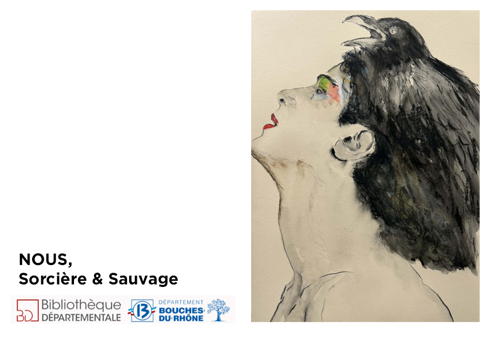 Nous, Sorcière & sauvage